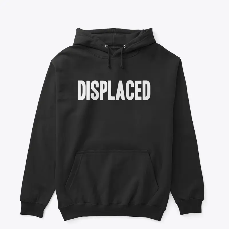 Displaced